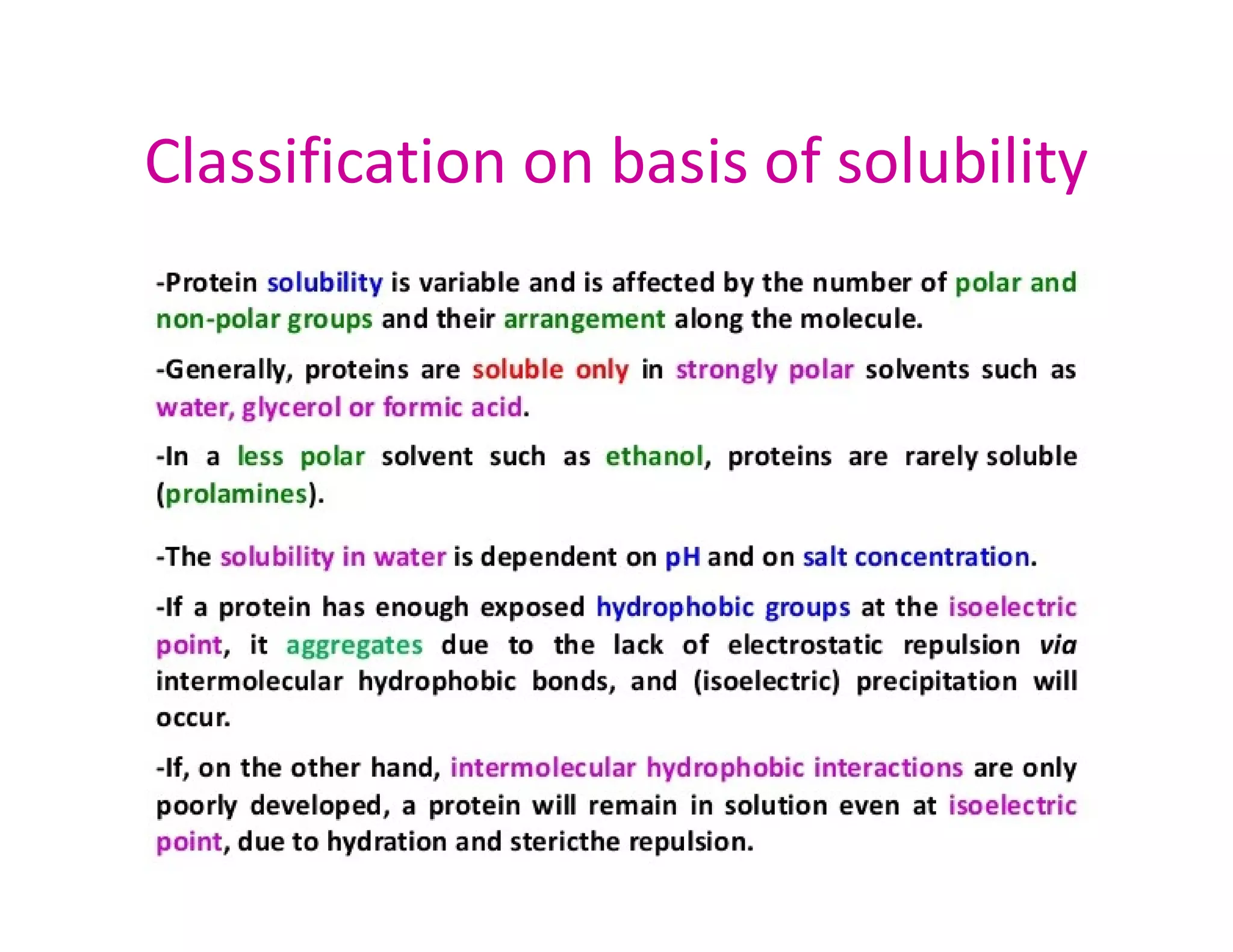 Classification on basis of solubility
 