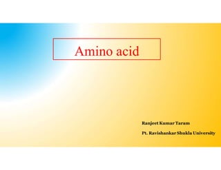 Amino acid
 