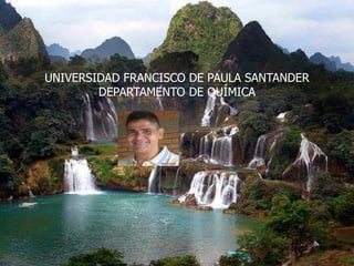 UNIVERSIDAD FRANCISCO DE PAULA SANTANDER
DEPARTAMENTO DE QUÍMICA
 