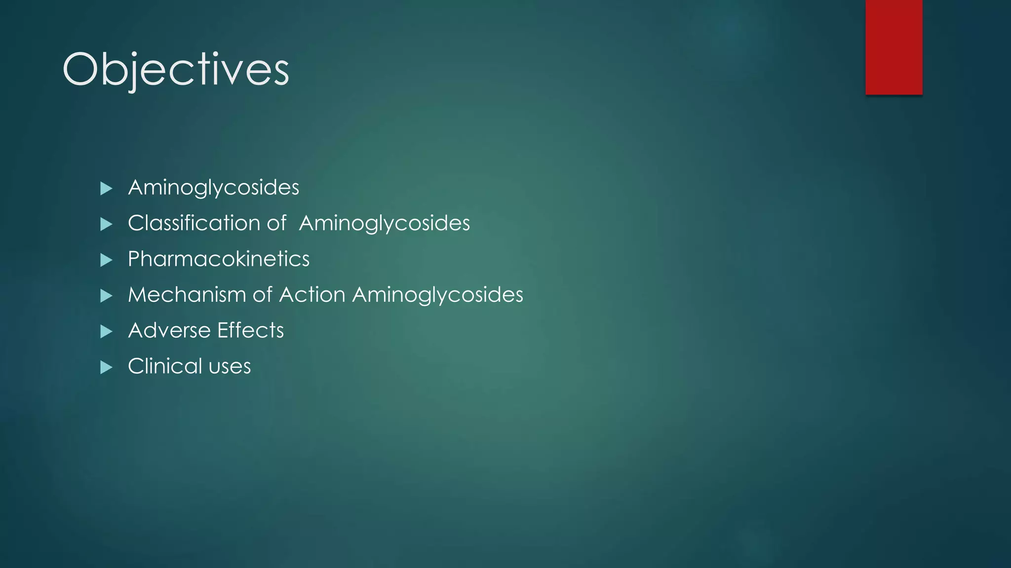 Aminoglycosides | PPTX | Infectious Diseases | Diseases and Conditions