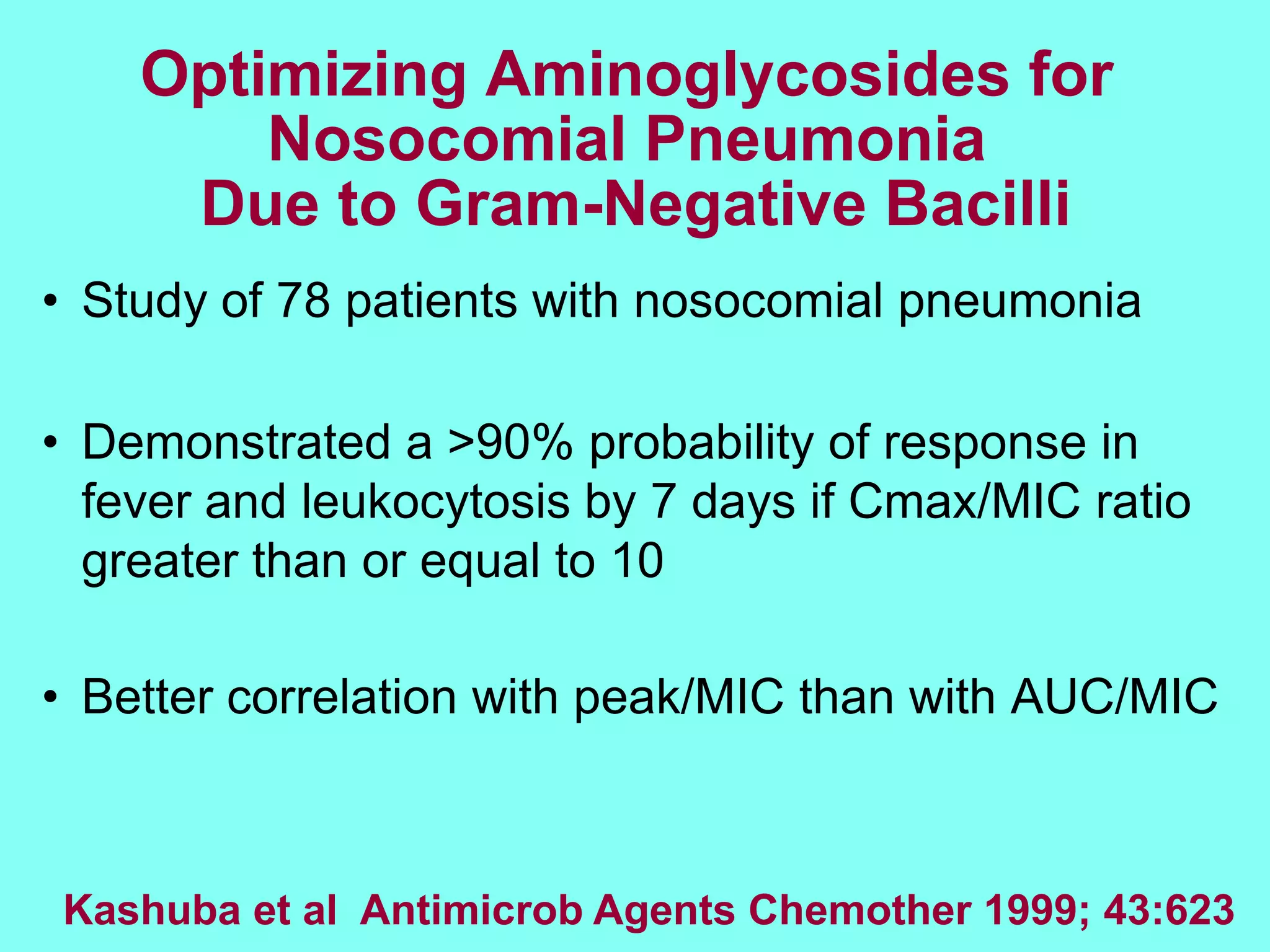 Aminoglycosides dosing and duration of therapy | PPT