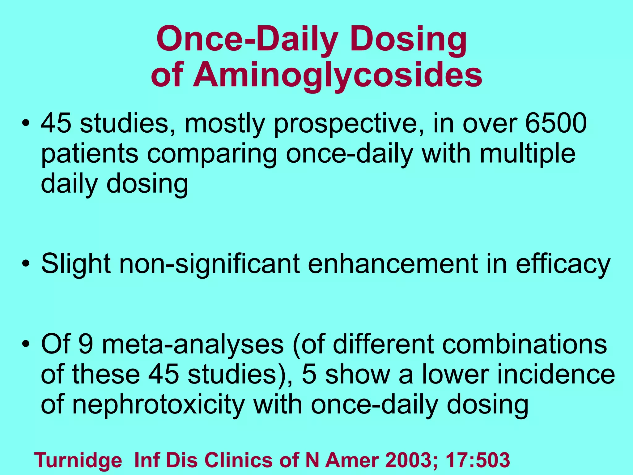 Aminoglycosides dosing and duration of therapy | PPT