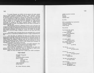 142
in nordul Oceanei, am intilnit mii de oameni din toate rasele
lumii si toate straturile societdtii adunali in cimp deschis, cintind,
psalmodiind, .dansind.gi pr,ivindu:se cu. oihi blinzi. Toli erau cufundafi
in armonia olind de diaooste a soarelui de orimdvard si a odsunilor
verzi, in simidmintul ca ile ocean deschis stirnit de mirdasnia florilor.
Dar mai preisus de toate era experienfa meditafiei ce lega profund
inimile noastre gi ne inodduia sd ne eliberdm de ataSameltele
oersonale ori sobiale si 5d simtim curoerea liberd a fiinthrii. lntr-o
bsemenea stare de bin'e, md puieam bJcura de tihna ce domnea in
toatd constiinta mea.
Me einollona intilnirea cu Maestrul Perfect, dar si mai tare md
emotiona armon[a olind de bucurie si multunire ce izvora-din adincurile
acesiei comu n itdti.'Ce d if eritd de rndn iera'a nte rioard autonomd de vialS
era aceastd posbilitate de fuziune cu "sursa mai inaltd" de energi-e1
$tiind cd nu mai sint singur, simleam o putere gi mai mare decit pind
atunci.
- Nu sintem oare norocosi cd am fosi semdnati intr-o cunund
de flori pentru a-limpodobi pe Maestrul Perfect? strigd rin Mahatma din
Est.
- Da, aga este, am reflectat. Era atita pace in ih"iin'a mea incit
acum nimic n-o putea zdruncina. Nu era vorba de informafii noi sau de
experienle inalte. Era vorba doar de int?lnirea cu Autorul preferat; gi
cuiind aleam sd intilflesc Fiinfa pe care cei mai mulfi de pe aici b
numescintruparea Domnului. lndiferent dacd a$a a fost-sau nu, nu md
mai simlisem niciodatd atit de unit cu rasa umand gi-mi doream ca
intreaoaumanitate sd ia oarte la banchet.
' Festivalul Luminii aiunse la aoooeu cind aodru Maestrul. Era
frumos. tindr. outernic. olin be draoosie 6i foarte'fohrte simolu.'
- Sini'sursa phbii, spuse, 5i v-o bot da si voud.
Mii de oameni il.preamdrelau gi'pe mdsurd ce md uitam. prin
prisma rolului meu de observator cev-a
's-a
schimbat in mine si am
devenit o parte vie din corpul uman adunat acolo.
$tiam cd vreau sd slujesc dar nu gtiam cum. lata ce simfeam:
143
Viali inillat5
Eneroiile Draoostei
imbaid
gi inundd sufletul acesta
prna rn zarea
unde nici timp
nrcr ornd
nici dimbru nu-i;
unde domneste
surisul divin.'
Ah, cintec minunat, extatic,
grafia ta pune-n lumind
tot ce-i
Esenti -
esenfa mea?
Eu Sint.
Sint cunoscdtorul 9i cunoscutul;
fortd dominantd,
uimitoare melodie,
lubitd Sursi.
Bucurd-tel
Dumnezeul din inimi
a izbindit
si toate umbrele' le-a-ndepdrtat.
Goarnele sun5,
slirgitul timpului
a venit.
Un soare sldvit
strdluce acum
si-n centrul acestui tron
Prea-iubita Strdlucire
fignegte ..
$r alrrma
"Al meu e
tot ceea ce tu
ai numit lume.
Al meu e
tot ceea ce tu
ai numit carne."
Si a treia oard
strigd tare:
"Al meu e tot ceea ce tu
ai numit minte.
Sint Domnul
stdpinul TimPului
Cel olin de bucurie
' dinddrdtul inimii
 