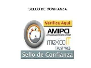 SELLO DE CONFIANZA
 