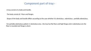 Tray Definition impression trays and materials.... .pptx