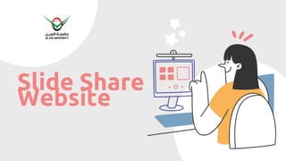 Slide Share
Website
 