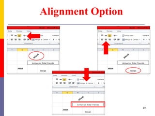 Alignment Option
19
 