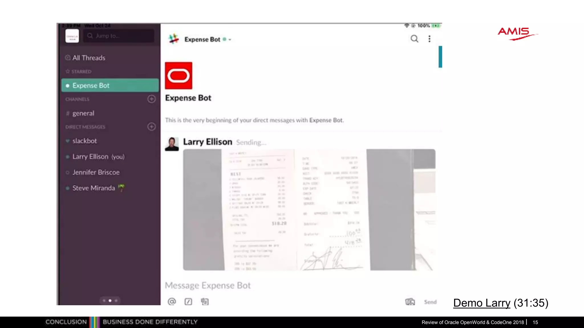 Review of Oracle OpenWorld & CodeOne 2018 15
Demo Larry (31:35)
 