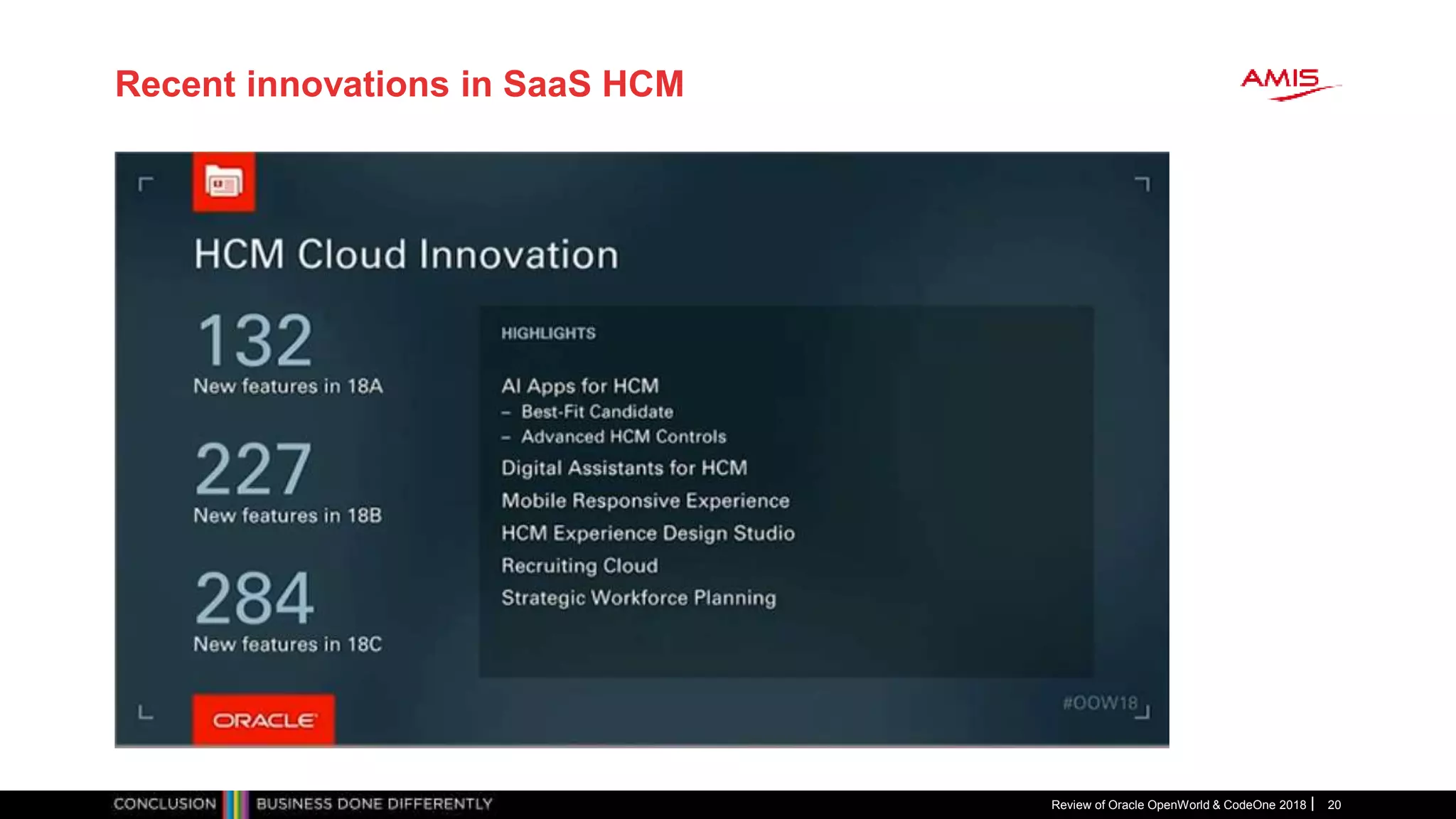 Recent innovations in SaaS HCM
Review of Oracle OpenWorld & CodeOne 2018 20
 