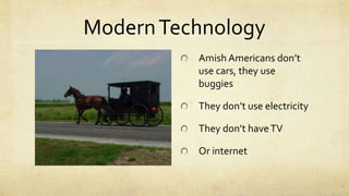 RumspringaThe outside world is the Devils Playground