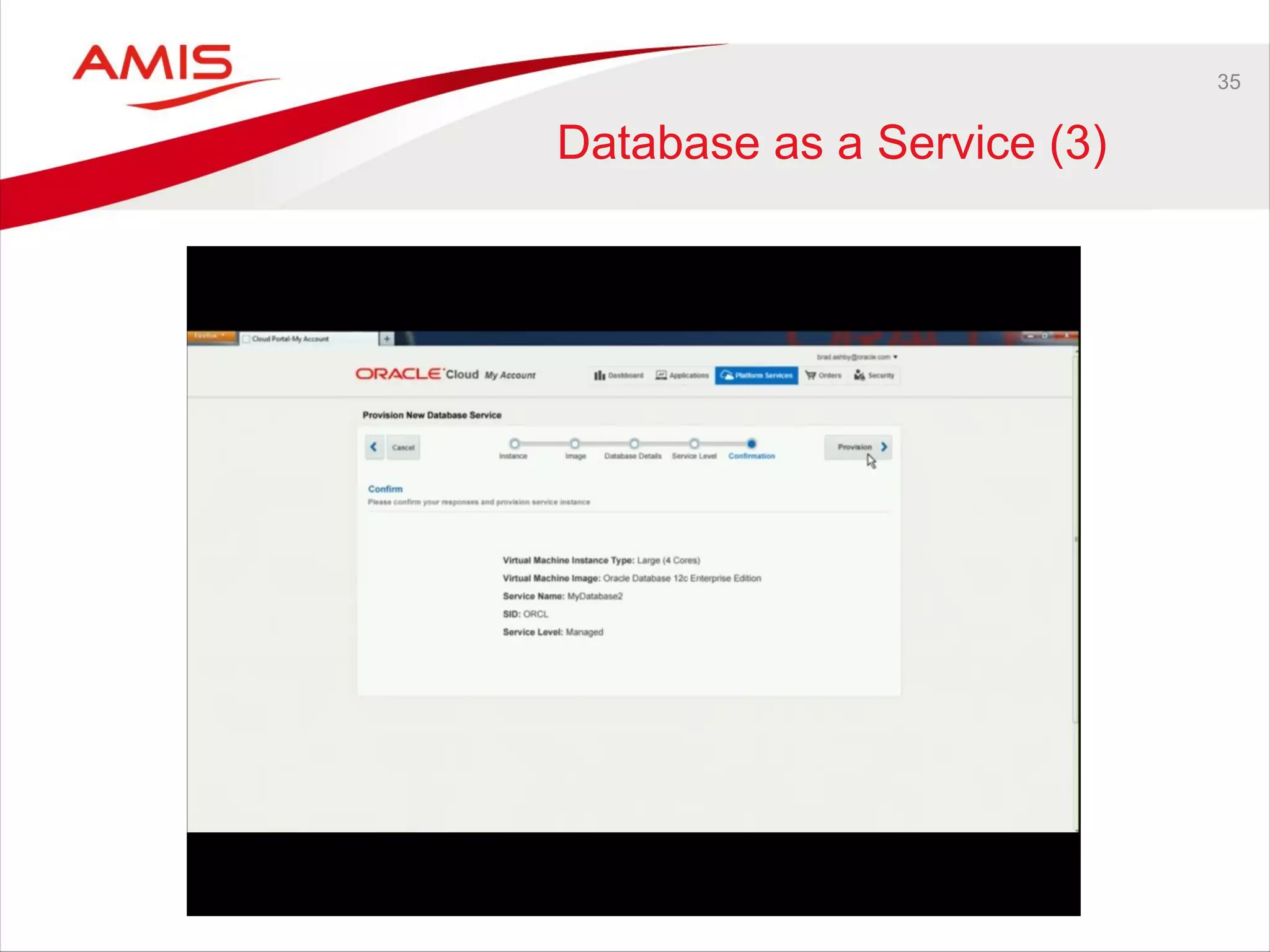 35
Database as a Service (3)
 