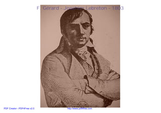 F. Gérard - Joachim Lebreton - 1803




PDF Creator - PDF4Free v2.0               http://www.pdf4free.com
 