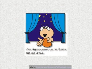 Visita:  http://www.RenuevoDePlenitud.com 