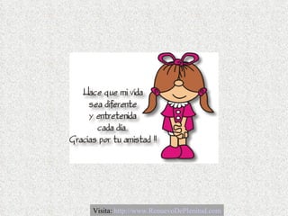 Visita:  http://www.RenuevoDePlenitud.com 