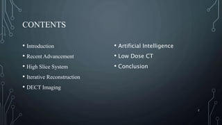 Recent Avancement of CT Scan | PPTX
