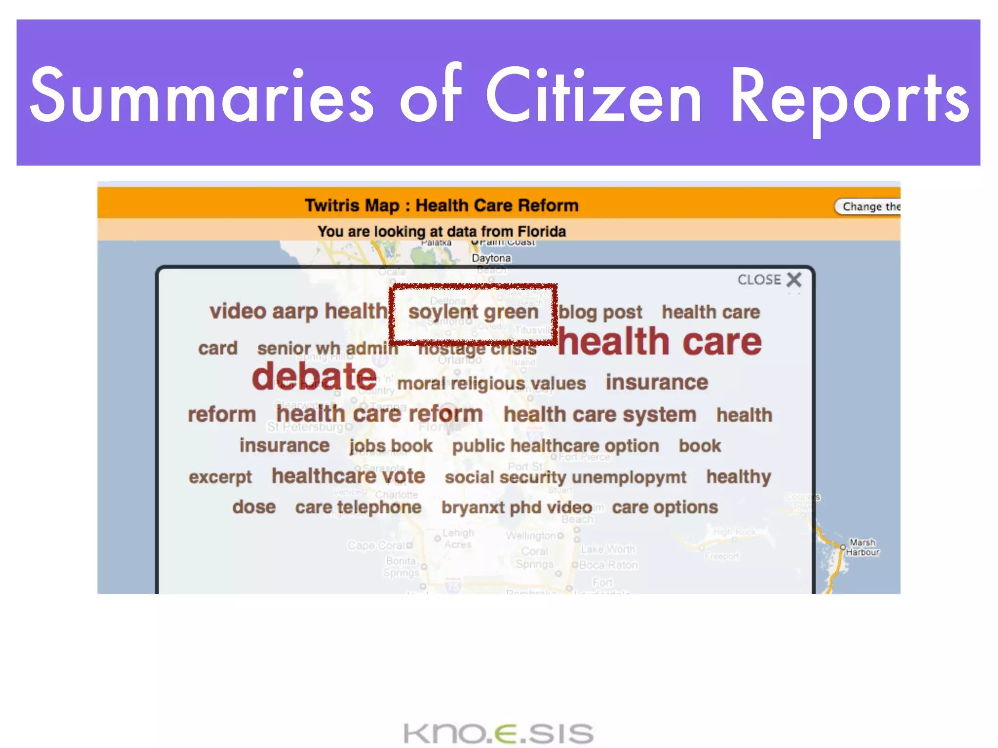 Summaries of Citizen Reports
 