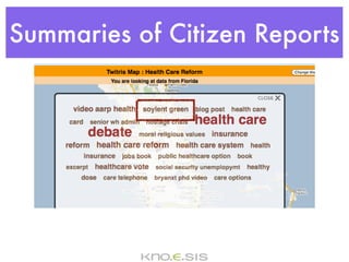 Summaries of Citizen Reports
 