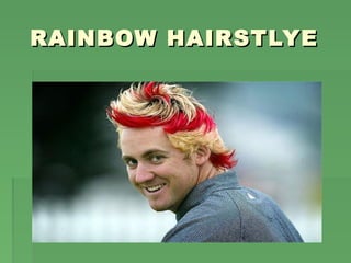 RAINBOW HAIRSTLYE
 