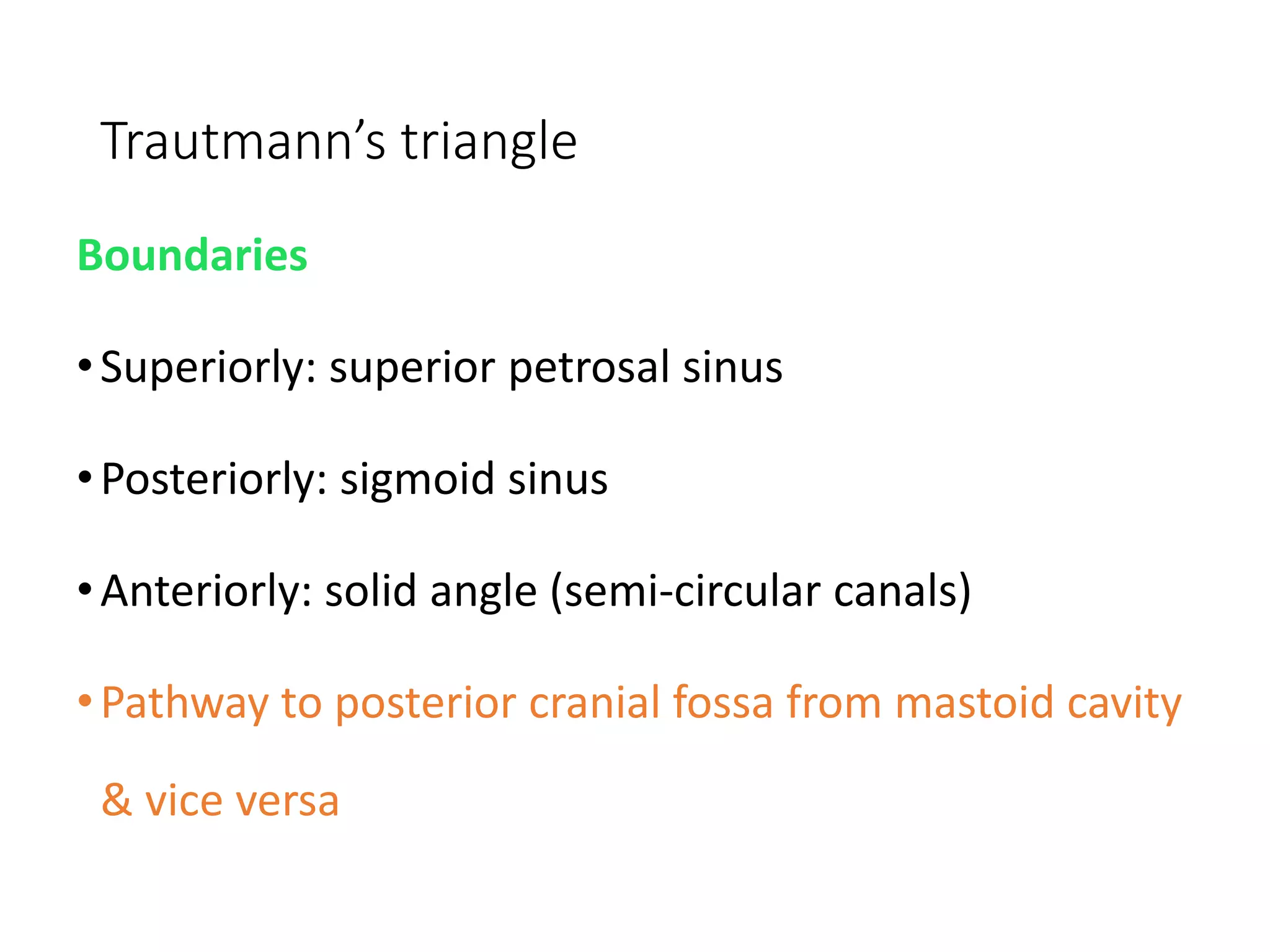 Trautsmann Triangle Anatomy of ear | PPTX