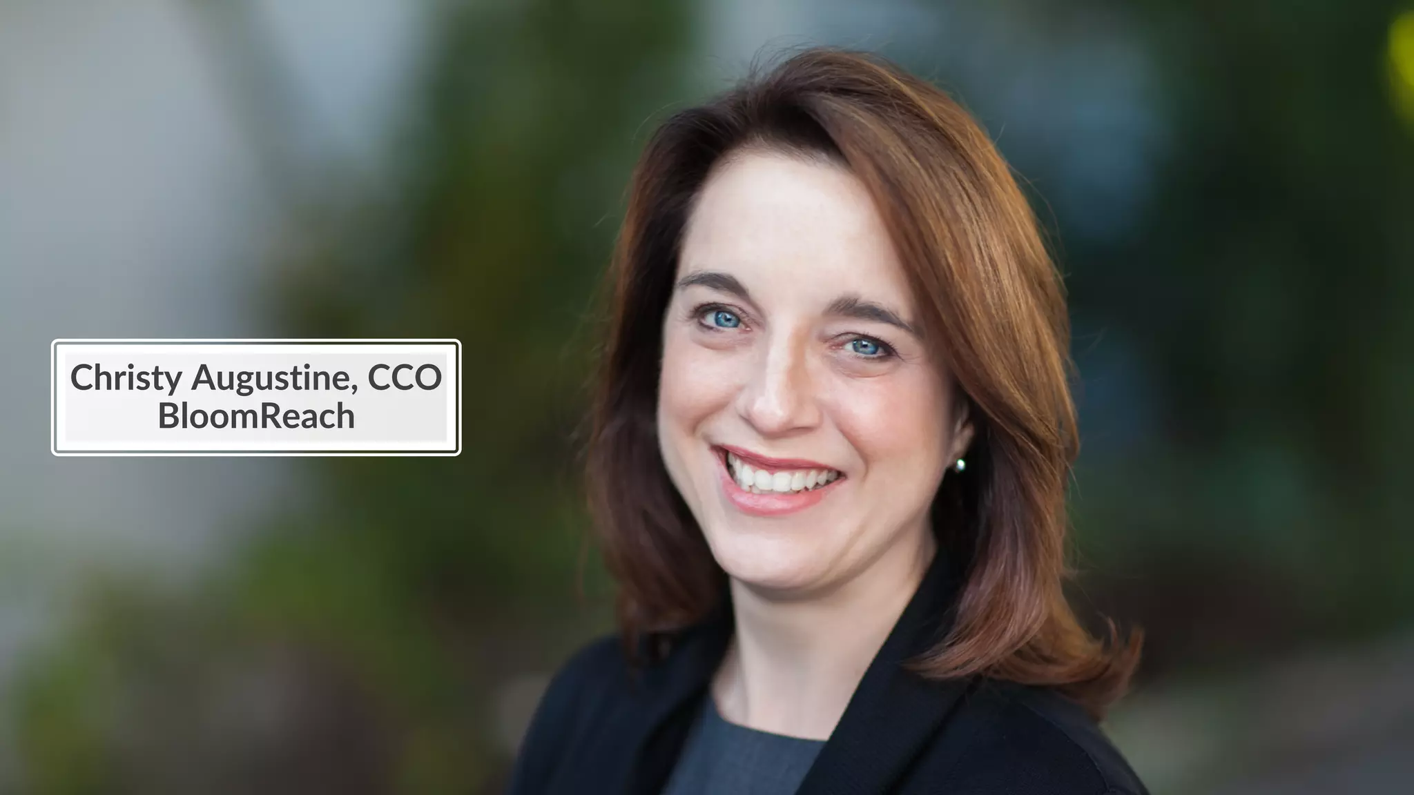 Christy Augustine, CCO
BloomReach
 