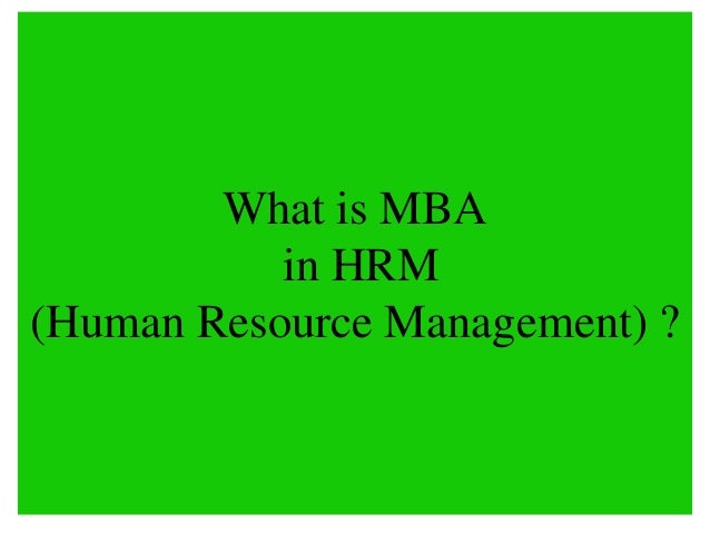 What Is Mba In Management amity distance learning mba in hrm human resource What Is Mba In Management amity distance learning mba in hrm human resource