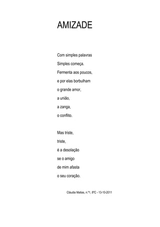 Amizade claudia matias