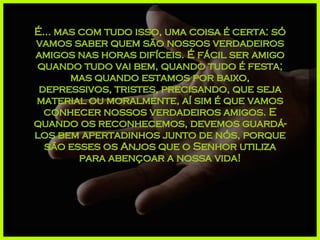 Amizade E Amor Amizade