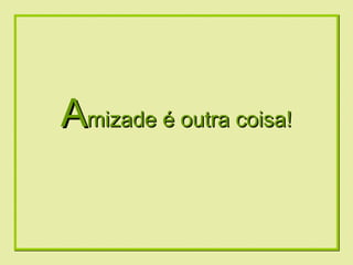 Formatação 
by: 
Ana Arkia 
AAmmiizzaaddee éé oouuttrraa ccooiissaa!! 
 