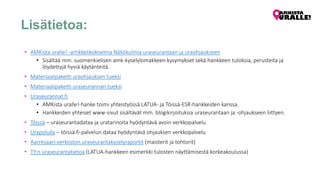 Datasetin tuottivat:
• Tampereen ammattikorkeakoulu
• Hämeen ammattikorkeakoulu
• Jyväskylän ammattikorkeakoulu
• Opiskelu...