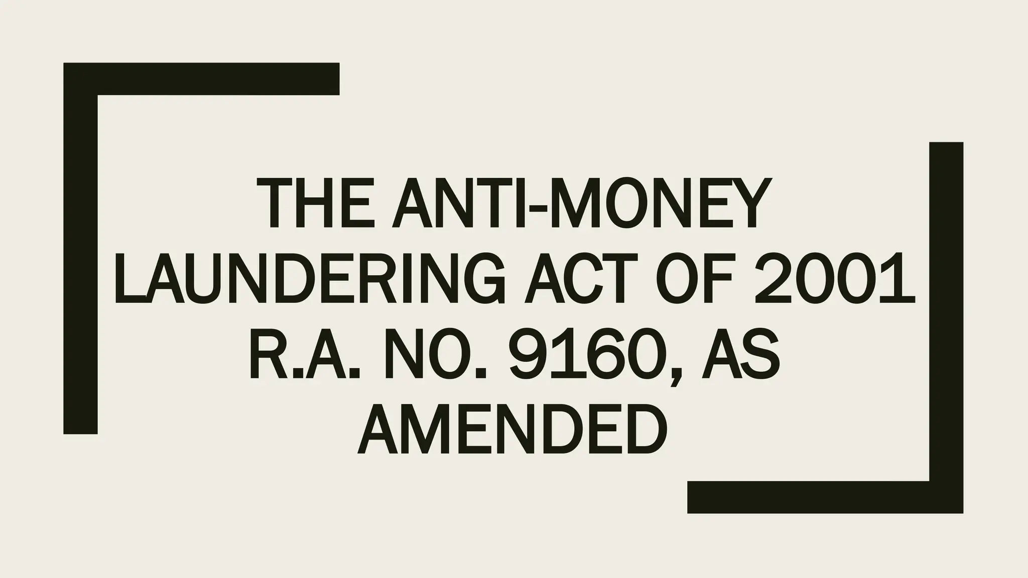 Anti Money Laundering Act of the Philippines.pptx