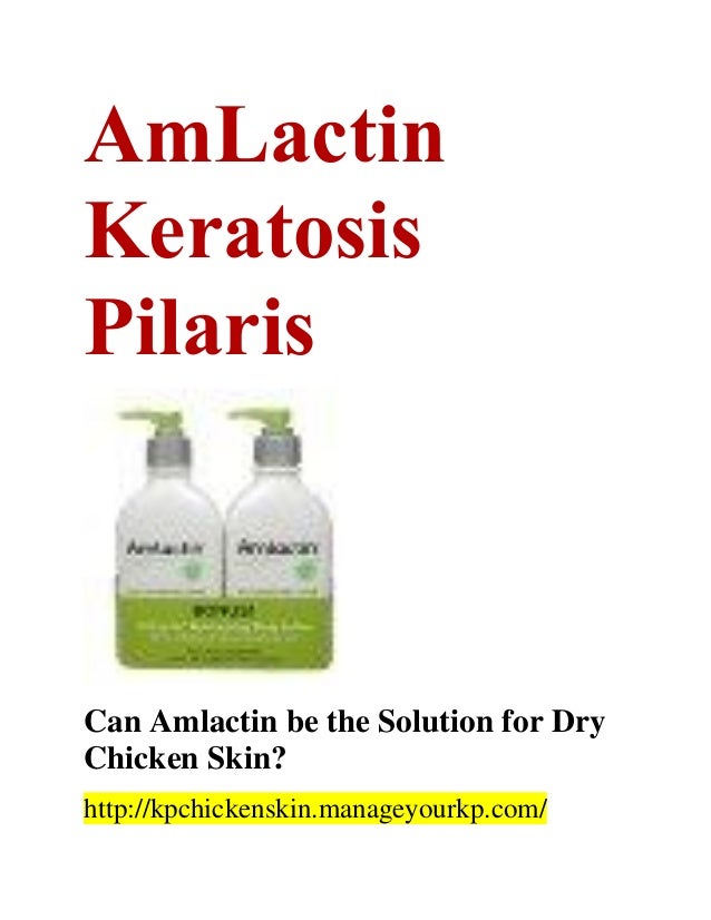 Amlactin Keratosis Pilaris
