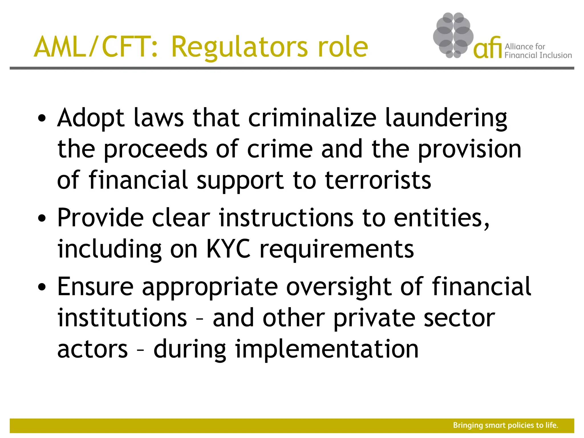Bringing Smart Policies to Life The basics: AML/CFT for financial ...