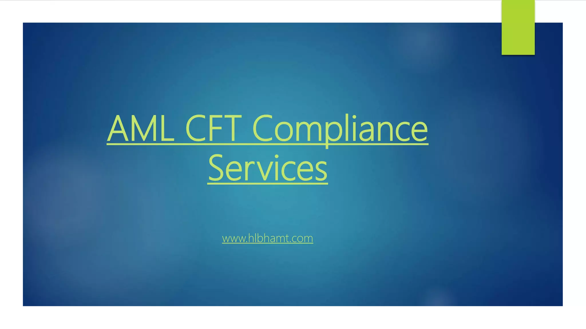 Aml cft compliance services | PPT