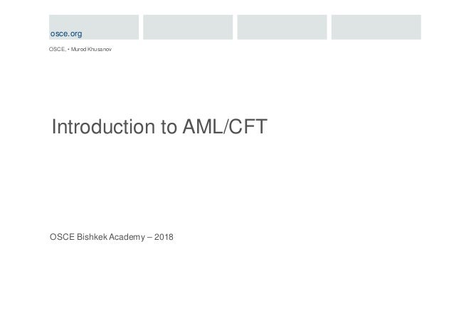 Anti Money Laundering Course Bishkek Academy 2018