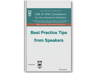 Best Practice Tips
from Speakers

Produced by:

#AMLandOFAC

 