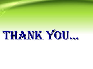 THANK YOU...THANK YOU...
 