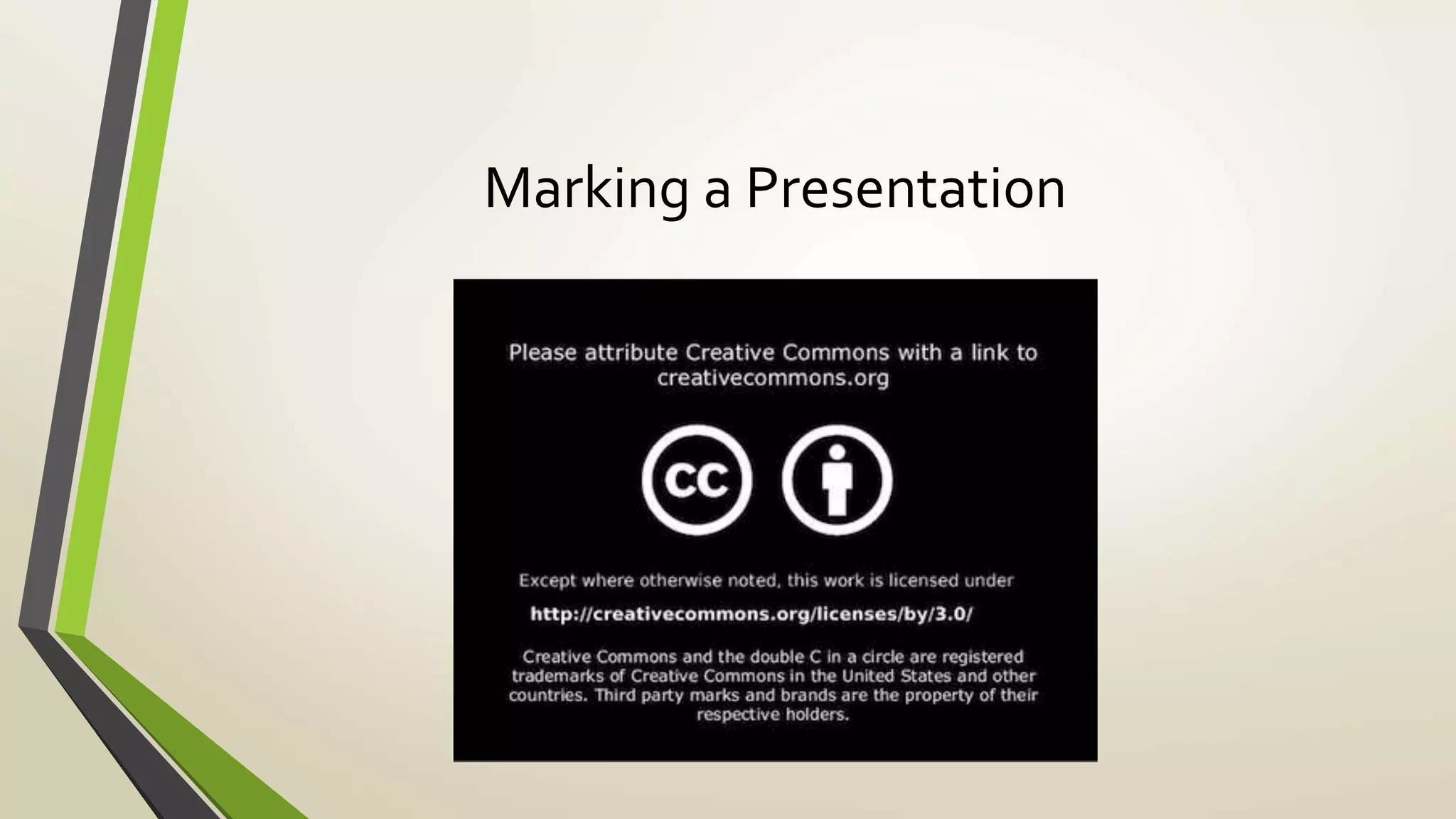 Marking a Presentation
 