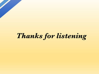 Thanks for listening
 