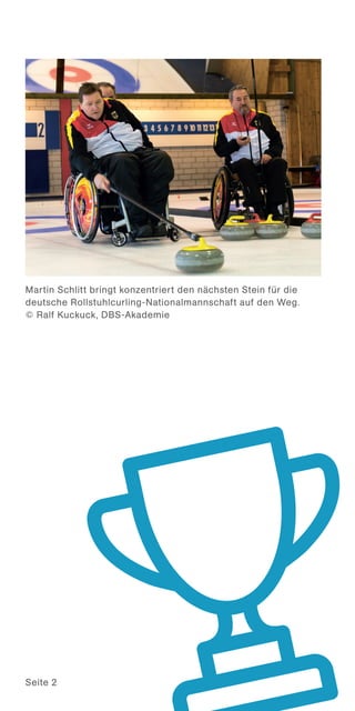 Martin Schlitt bringt konzentriert den nächsten Stein für die
deutsche Rollstuhlcurling-Nationalmannschaft auf den Weg.
© ...