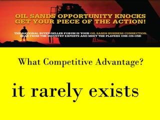 What Competitive Advantage?


it rarely exists
 