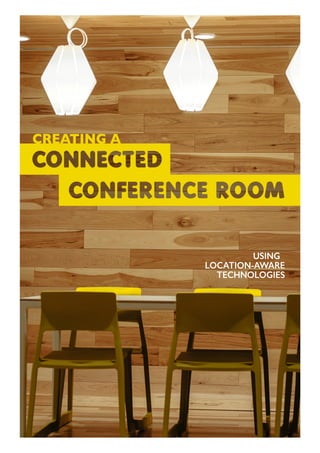 Creating a connected conference room