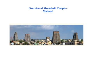 Overview of Meenakshi Temple - Madurai 