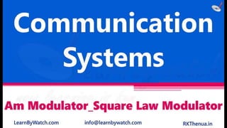 Am modulator square law modulator