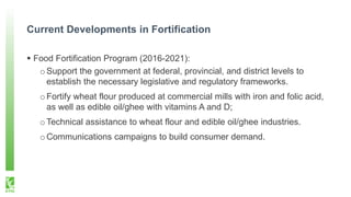 Wheat and Cooking Oil/Ghee Fortification in Pakistan