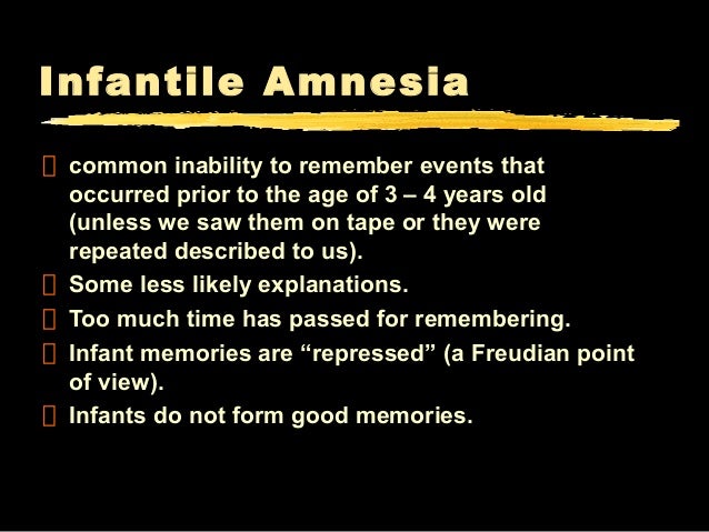 a description of infantile amnesia and its manifestation a description of infantile amnesia and its manifestation
