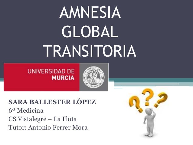 Amnesia global transitoria