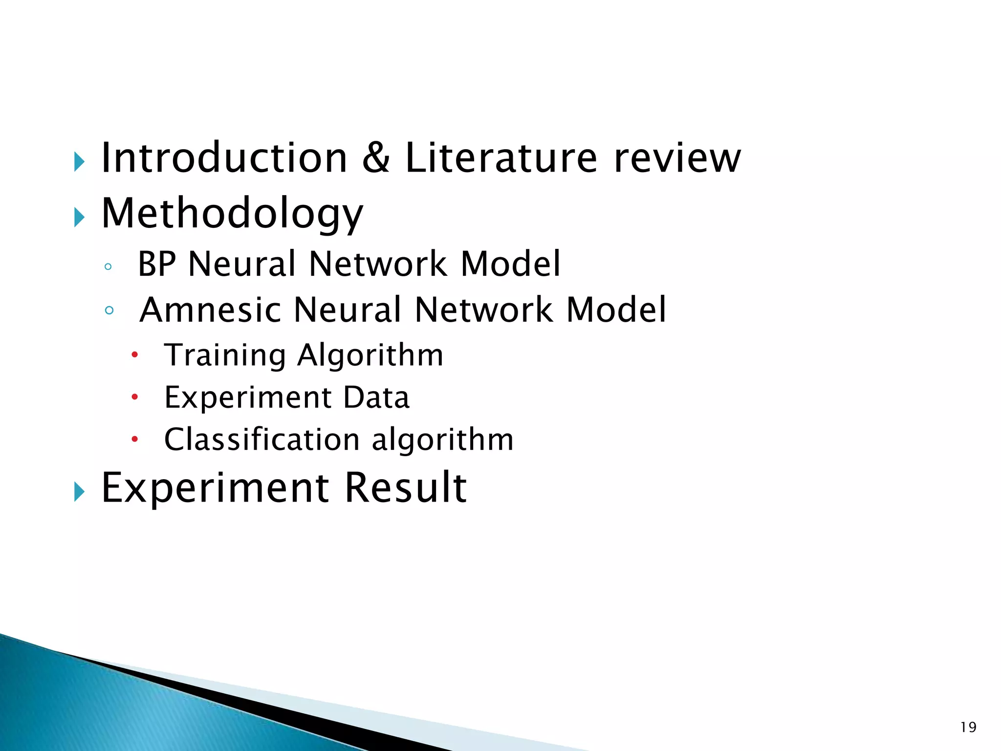 The feed-forward-error-back-propagation learning algorithm is the most famous procedure for training ANNBack Propagation Neural NetworkBased on searching an error surface using gradient descent for points with minimum errors