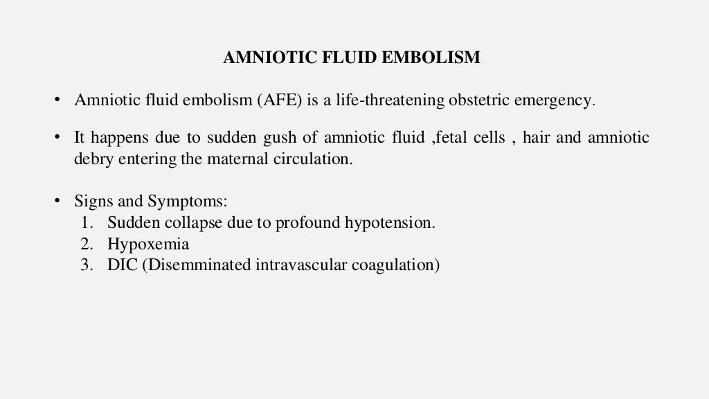 Amniotic fluid embolism