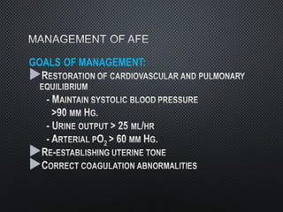 Amniotic Fluid Embolism [AFE] Approach to Management | PPT