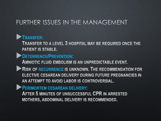 Amniotic Fluid Embolism [AFE] Approach to Management | PPT